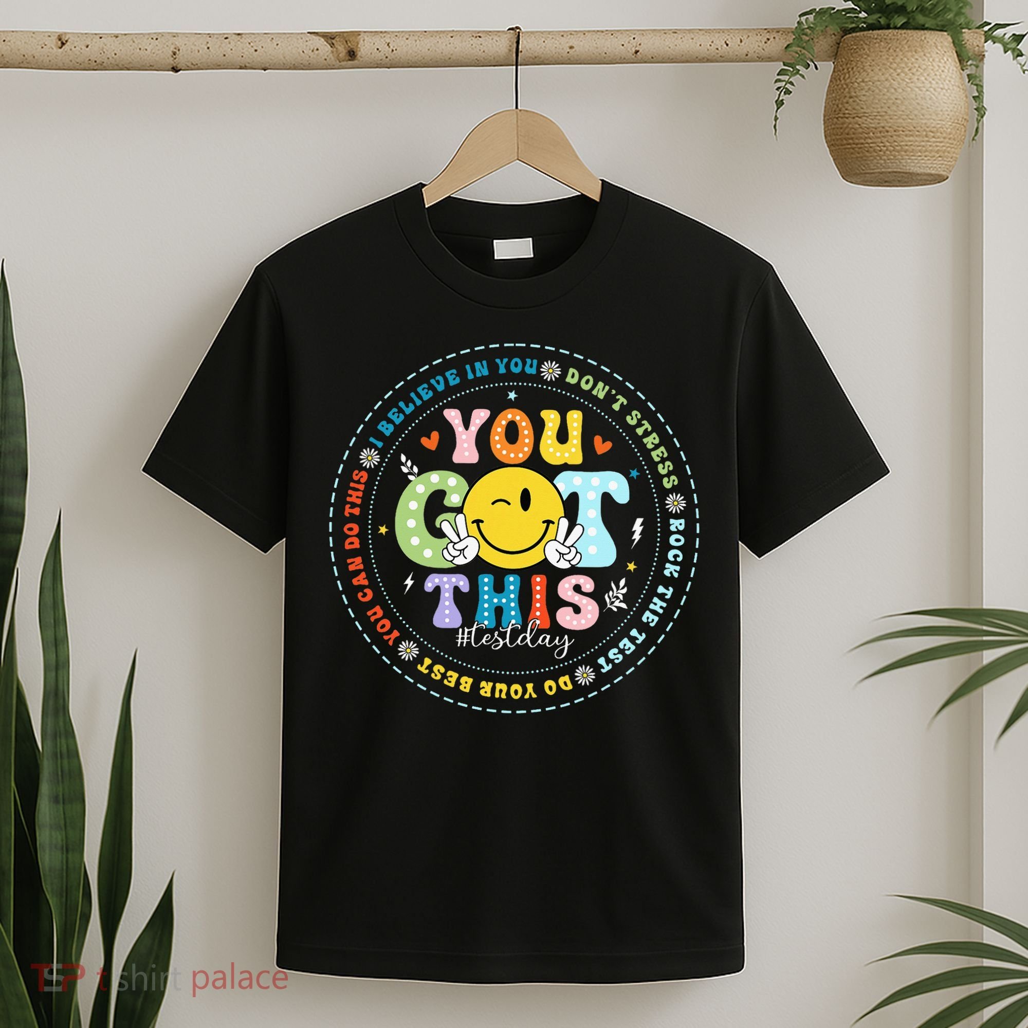 Test Day Rock The Test Teacher Testing Day You Got This T-Shirt
