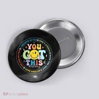 Test Day Rock The Test Teacher Testing Day You Got This Button thumb 0