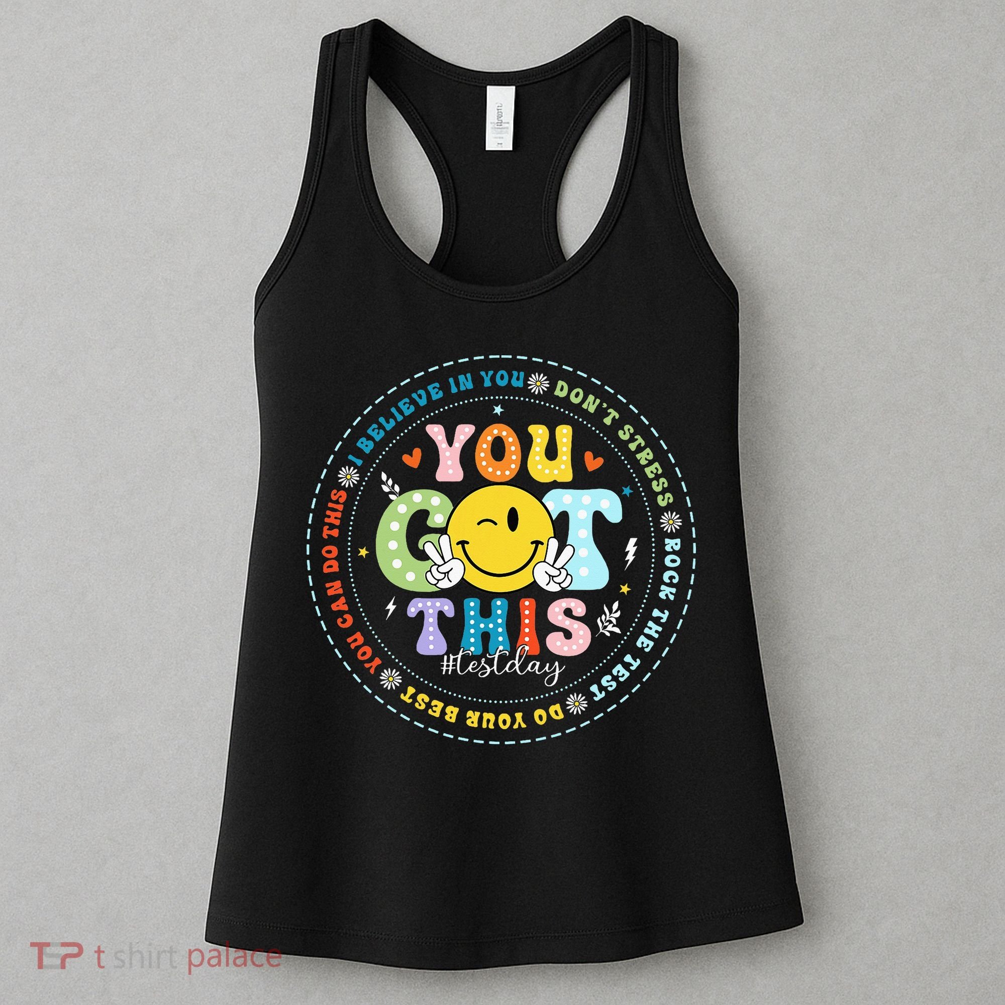 Test Day Rock The Test Teacher Testing Day You Got This Women's Tank Top