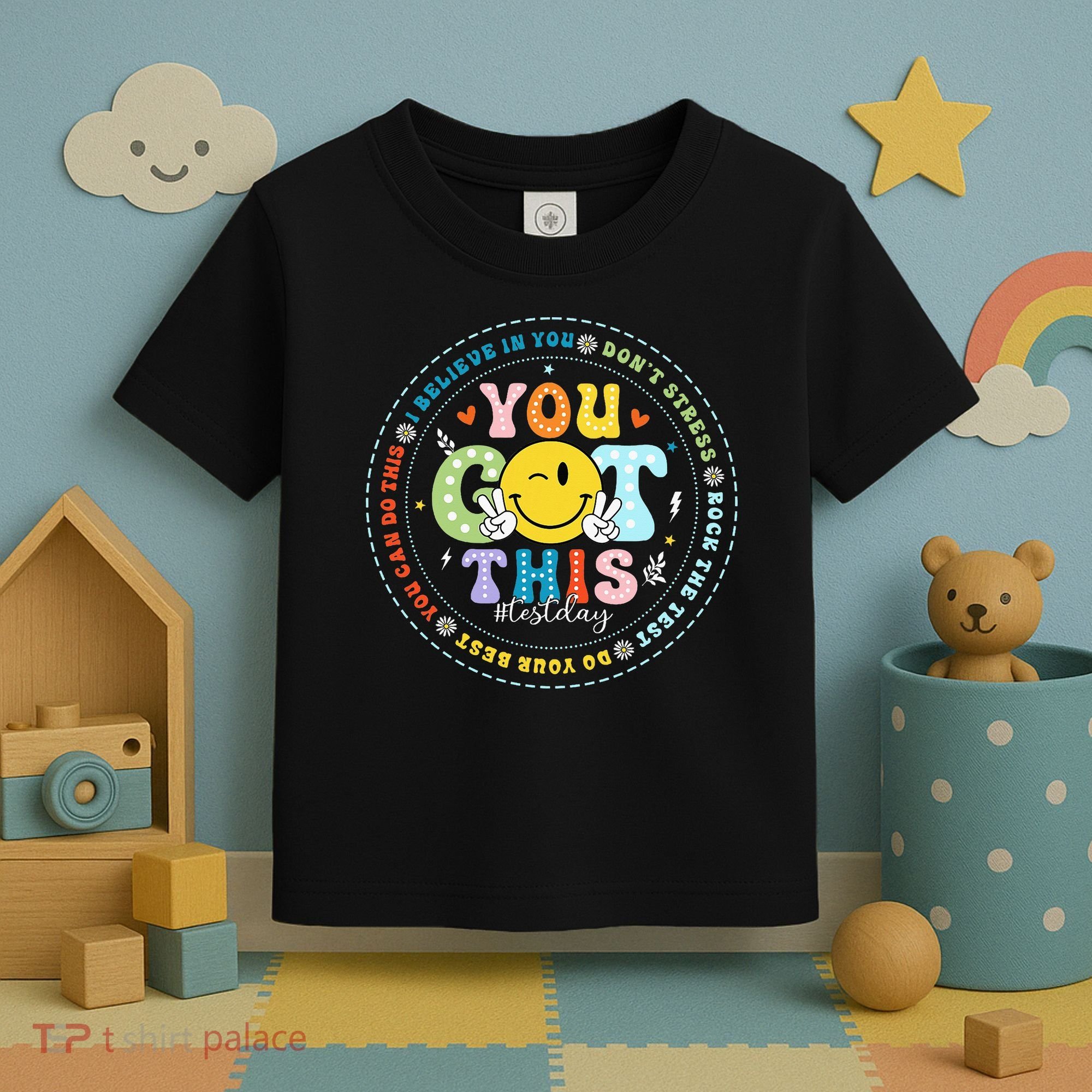 Test Day Rock The Test Teacher Testing Day You Got This Toddler T-Shirt