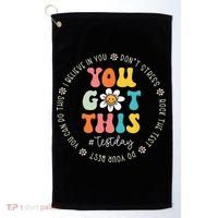 Test Day Rock The Test Teacher Testing Day You Got This Golf Towel thumb 0