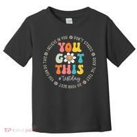 Test Day Rock The Test Teacher Testing Day You Got This Toddler T-Shirt thumb 0
