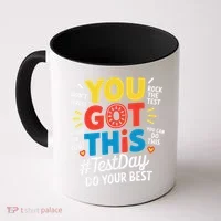 Test Day Rock The Test You Got This Teacher Test Testing Coffee Mug thumb 0