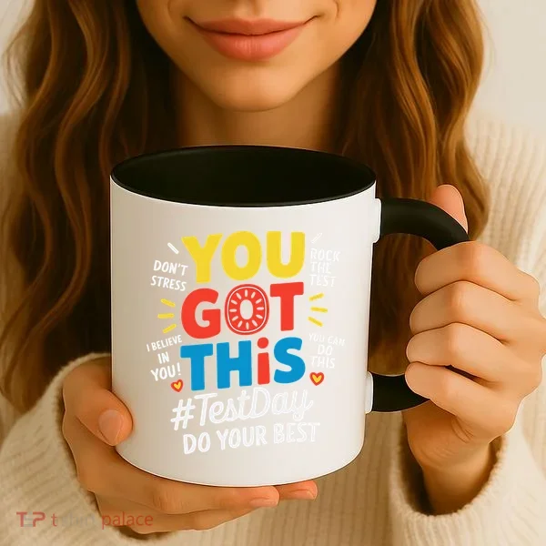 Test Day Rock The Test You Got This Teacher Test Testing Coffee Mug