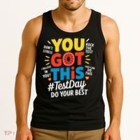 Test Day Rock The Test You Got This Teacher Test Testing Tank Top thumb 3