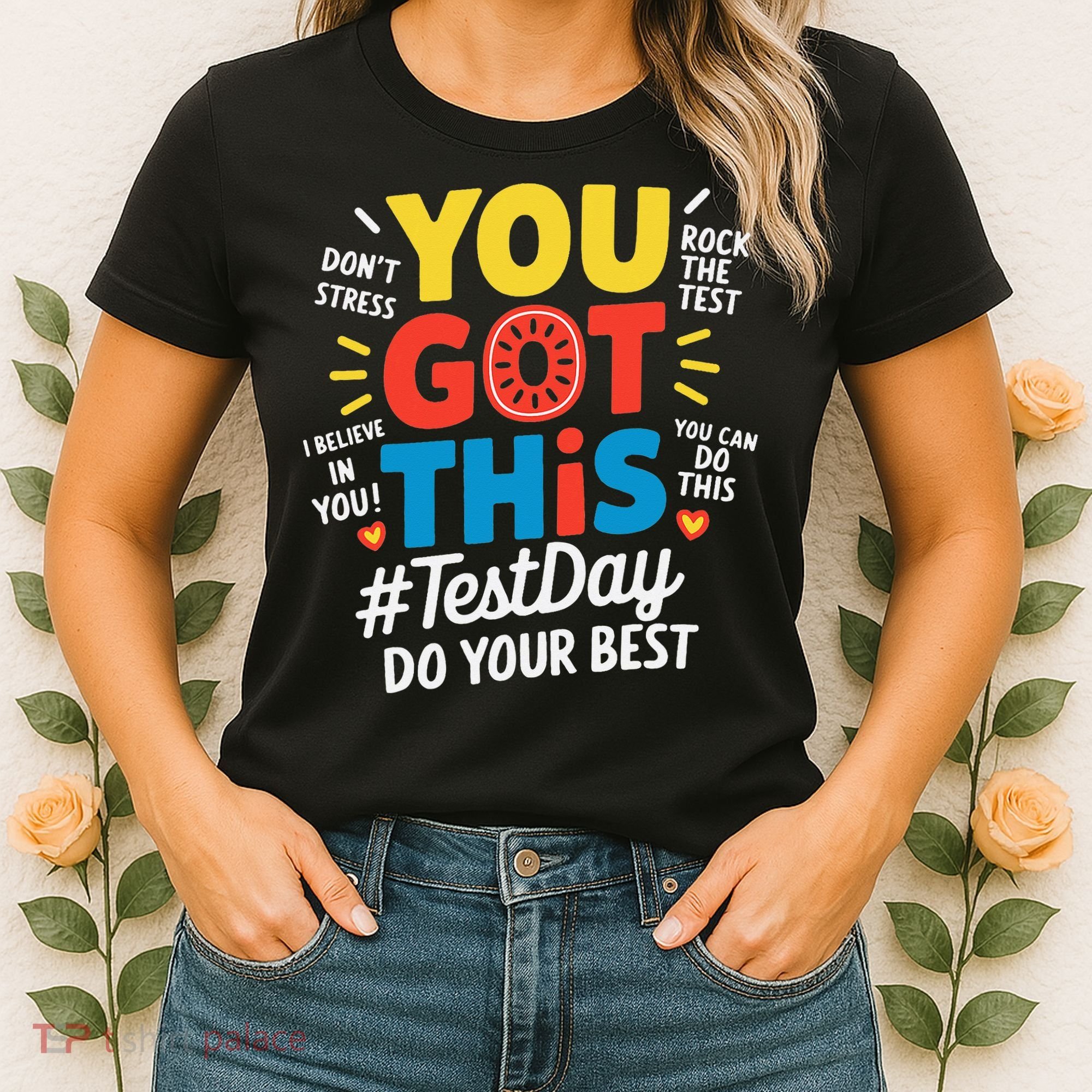 Test Day Rock The Test You Got This Teacher Test Testing Women's T-Shirt