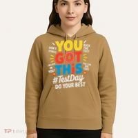 Test Day Rock The Test You Got This Teacher Test Testing Hoodie thumb 5