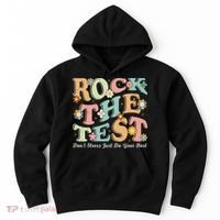 Test Day Rock The Test Teacher Testing Day You Got This Hoodie thumb 0
