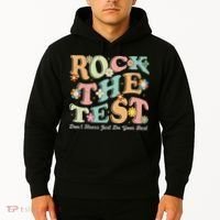 Test Day Rock The Test Teacher Testing Day You Got This Hoodie thumb 2