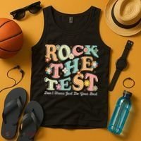 Test Day Rock The Test Teacher Testing Day You Got This Tank Top thumb 4
