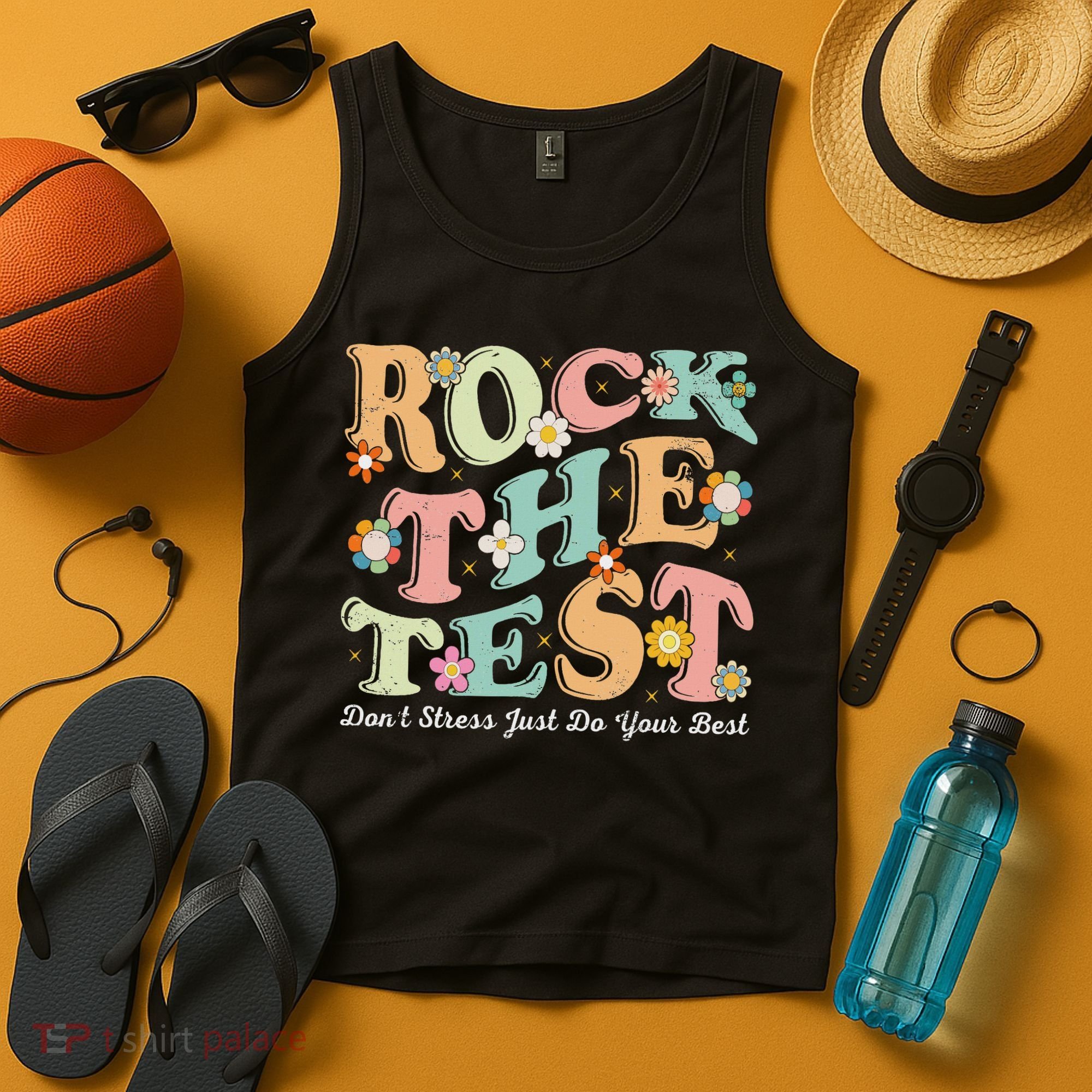 Test Day Rock The Test Teacher Testing Day You Got This Tank Top