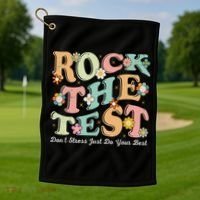 Test Day Rock The Test Teacher Testing Day You Got This Golf Towel thumb 1