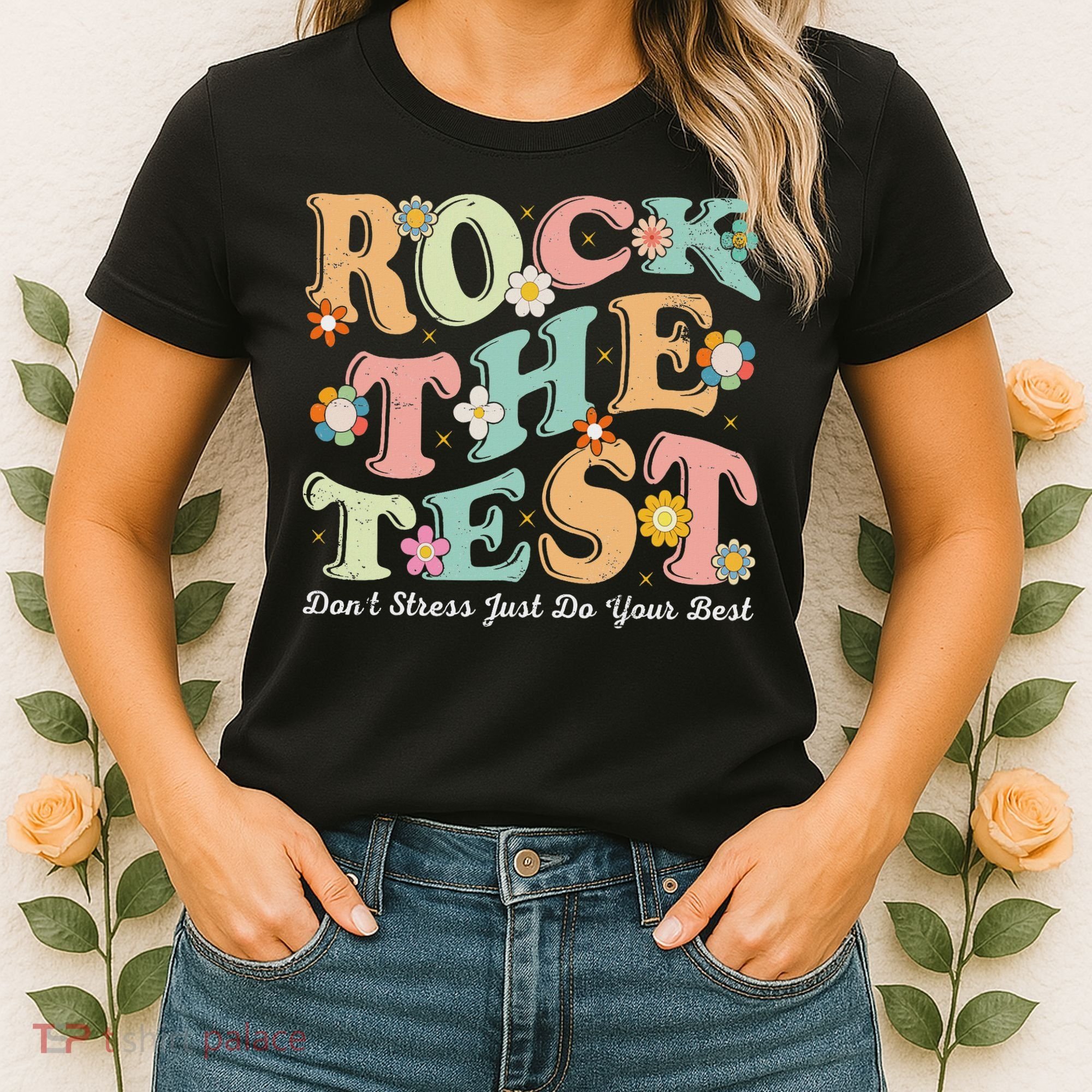 Test Day Rock The Test Teacher Testing Day You Got This Women's T-Shirt