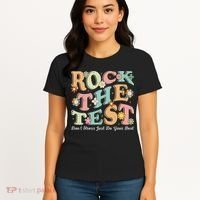 Test Day Rock The Test Teacher Testing Day You Got This Women's T-Shirt thumb 4