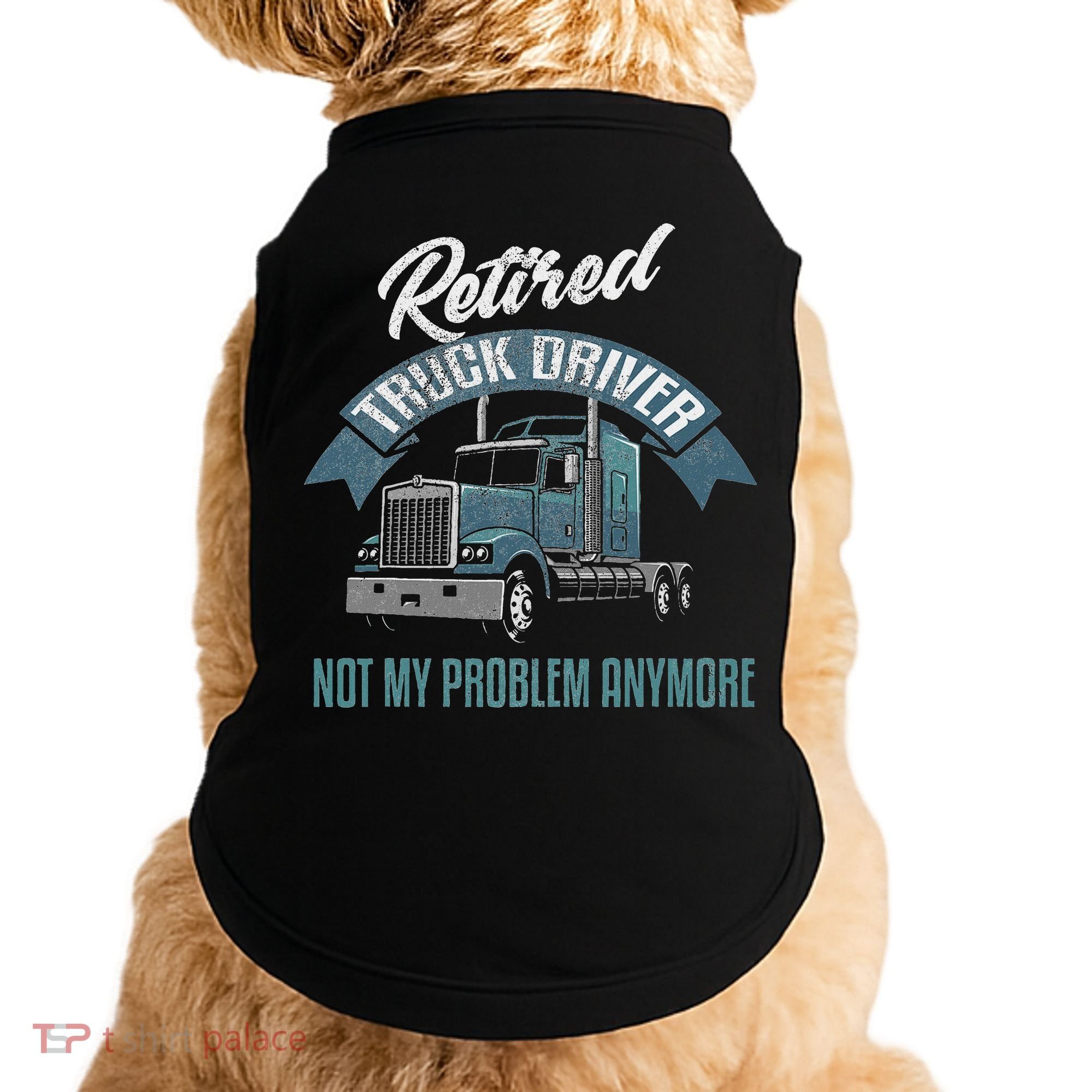 Truck Driver Retirement Funny Retired Trucker Gift Doggie Tank
