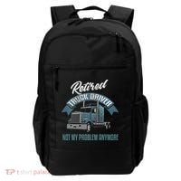 Truck Driver Retirement Funny Retired Trucker Gift Backpack thumb 0