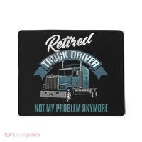 Truck Driver Retirement Funny Retired Trucker Gift Mousepad thumb 0