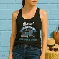 Truck Driver Retirement Funny Retired Trucker Gift Women's Tank Top thumb 2