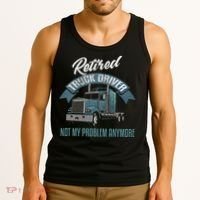 Truck Driver Retirement Funny Retired Trucker Gift Tank Top thumb 3