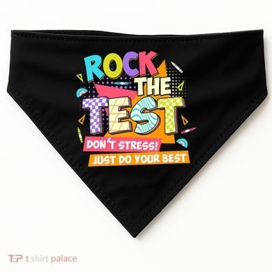 Test Day Rock The Test Teacher Testing Day  USA-Made Doggie Bandana