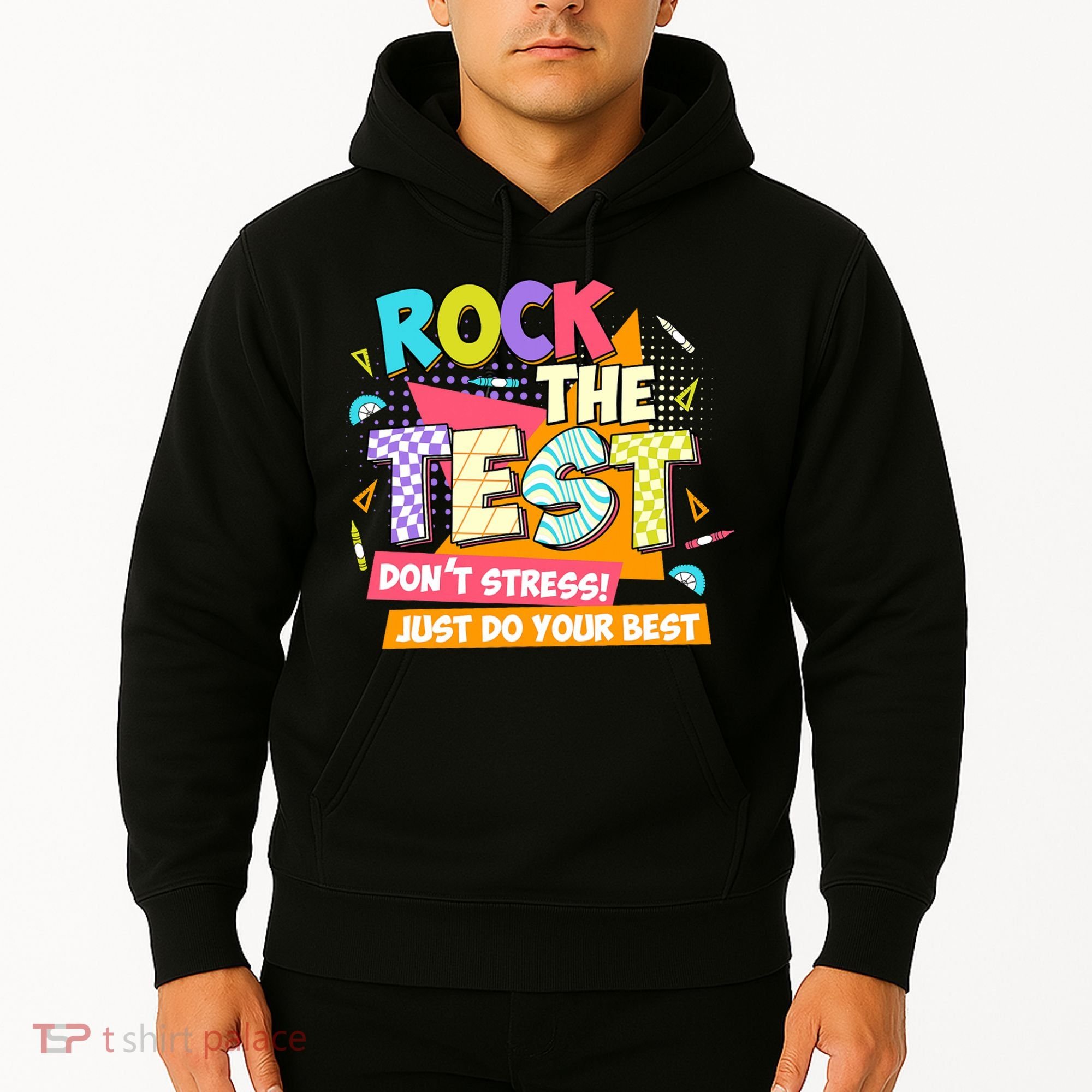 Test Day Rock The Test Teacher Testing Day  Hoodie