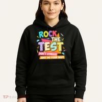 Test Day Rock The Test Teacher Testing Day  Hoodie thumb 5