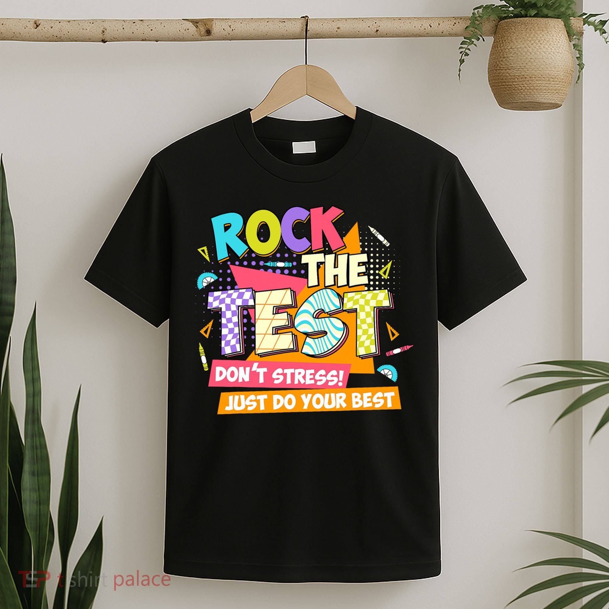 Test Day Rock The Test Teacher Testing Day  T-Shirt