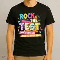 Test Day Rock The Test Teacher Testing Day  T-Shirt thumb 3