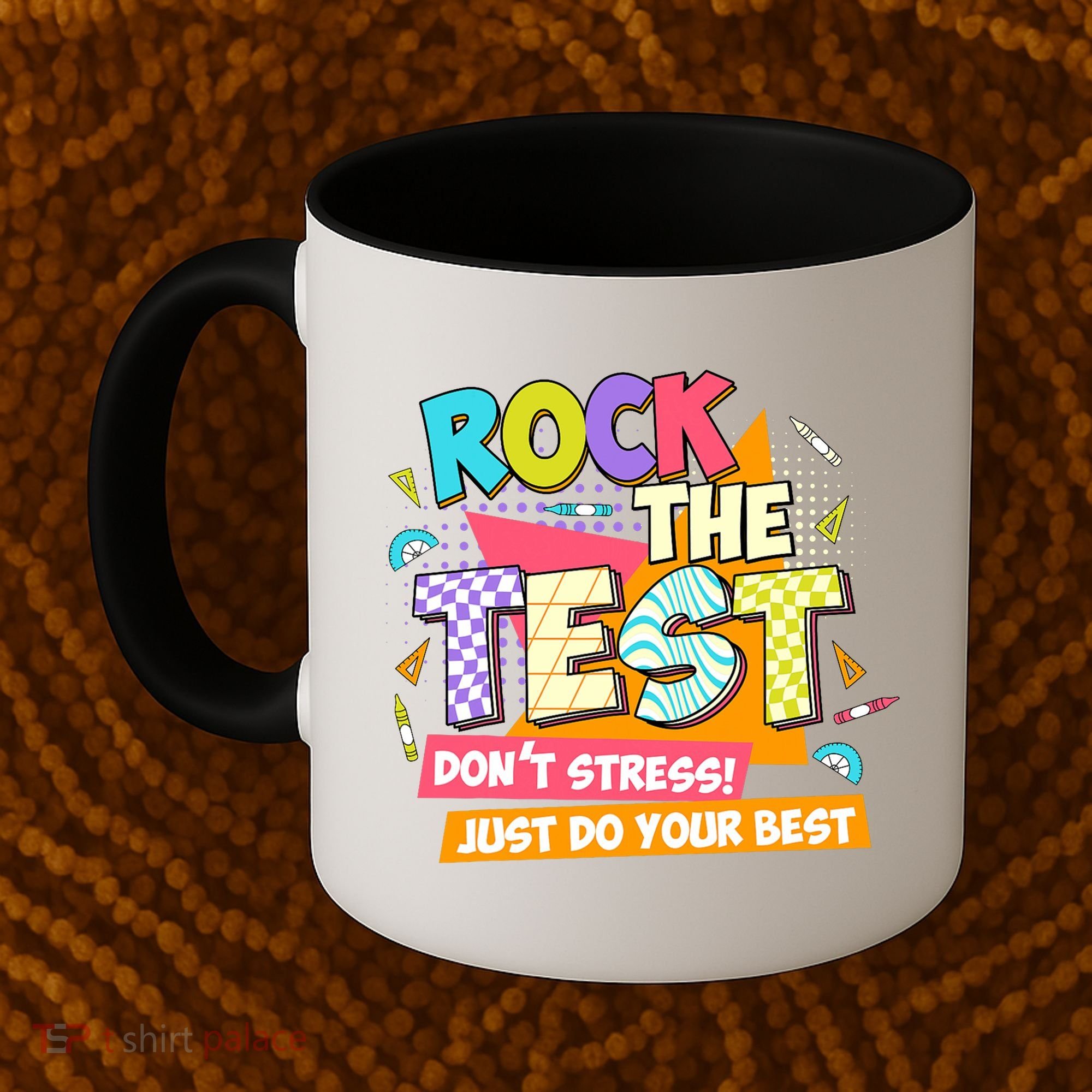 Test Day Rock The Test Teacher Testing Day  Coffee Mug