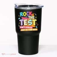 Test Day Rock The Test Teacher Testing Day  Tumbler thumb 0
