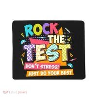 Test Day Rock The Test Teacher Testing Day  Mousepad thumb 0