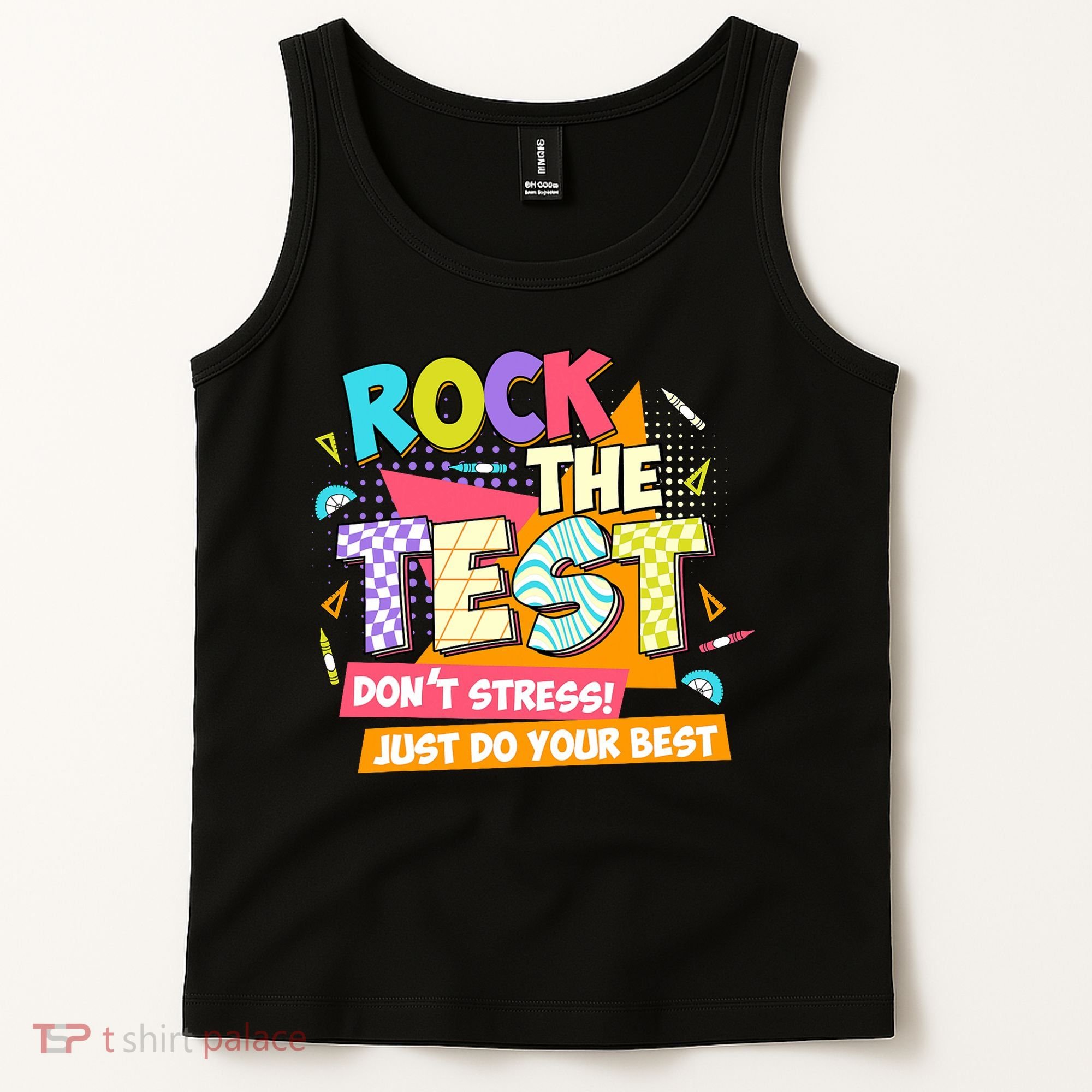 Test Day Rock The Test Teacher Testing Day  Tank Top