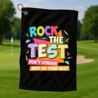 Test Day Rock The Test Teacher Testing Day  Golf Towel thumb 1