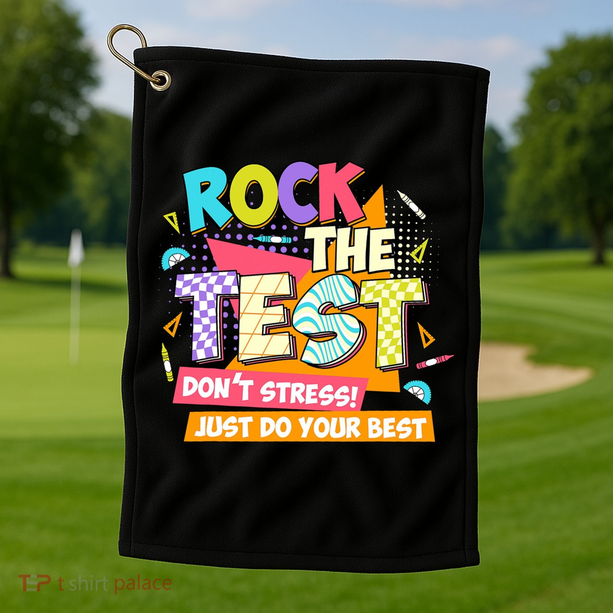 Test Day Rock The Test Teacher Testing Day  Golf Towel