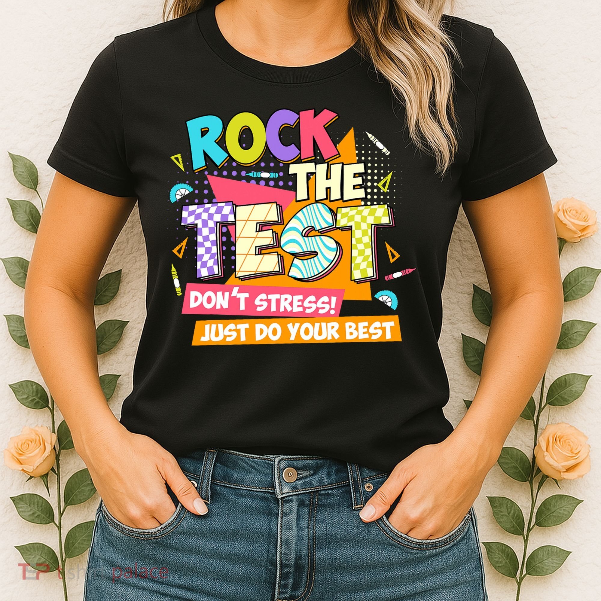 Test Day Rock The Test Teacher Testing Day  Women's T-Shirt