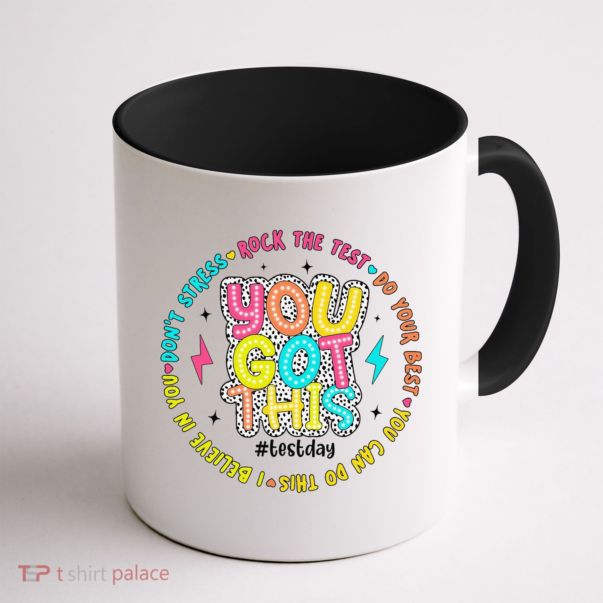 Test Day Rock The Test Teacher Testing Day You Got This Coffee Mug