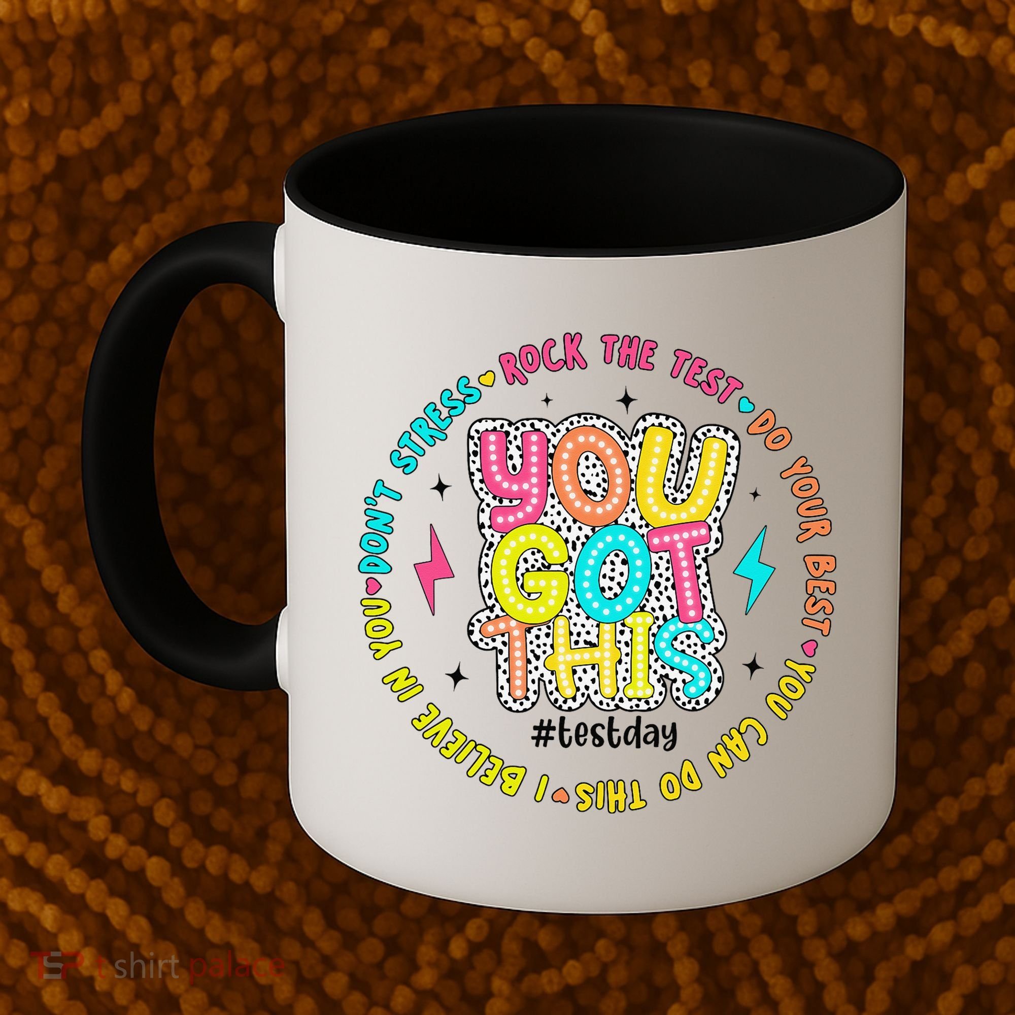 Test Day Rock The Test Teacher Testing Day You Got This Coffee Mug