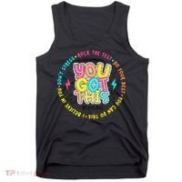 Test Day Rock The Test Teacher Testing Day You Got This Tank Top thumb 0