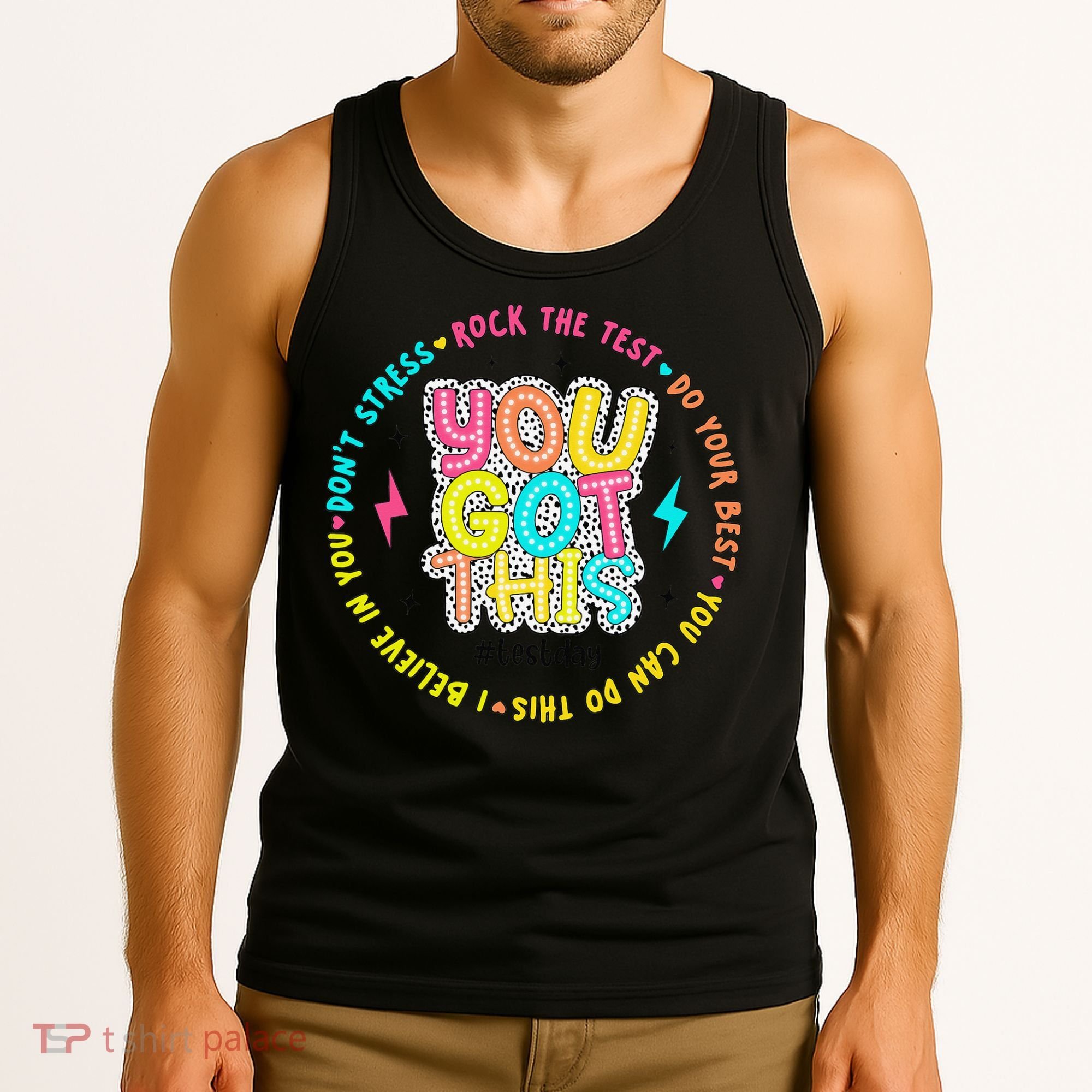 Test Day Rock The Test Teacher Testing Day You Got This Tank Top