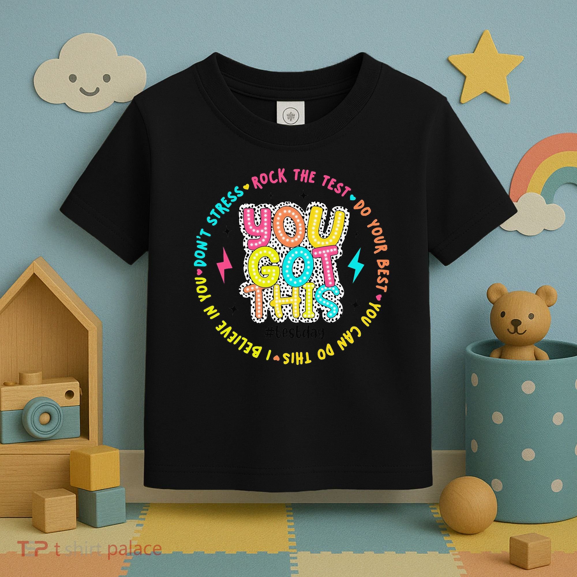 Test Day Rock The Test Teacher Testing Day You Got This Toddler T-Shirt