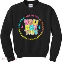 Test Day Rock The Test Teacher Testing Day You Got This Kids Sweatshirt thumb 0