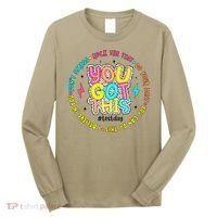 Test Day Rock The Test Teacher Testing Day You Got This Long Sleeve Shirt thumb 0