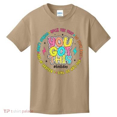 Test Day Rock The Test Teacher Testing Day You Got This Kids T-Shirt