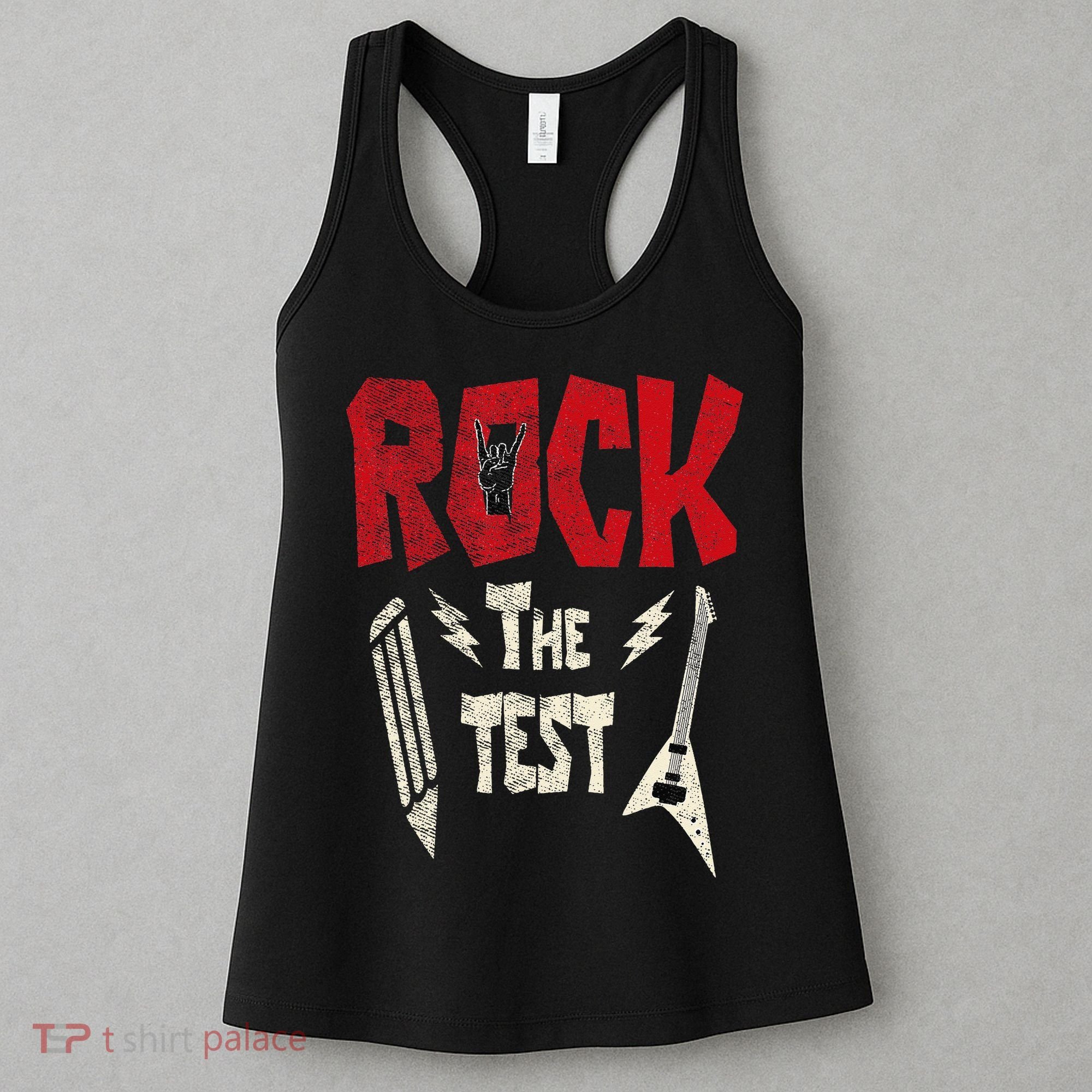 Test Day Rock The Funny Rock Teacher Student Testing Exam Women's Tank Top