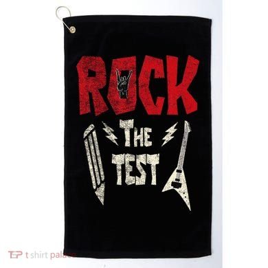 Test Day Rock The Funny Rock Teacher Student Testing Exam Golf Towel