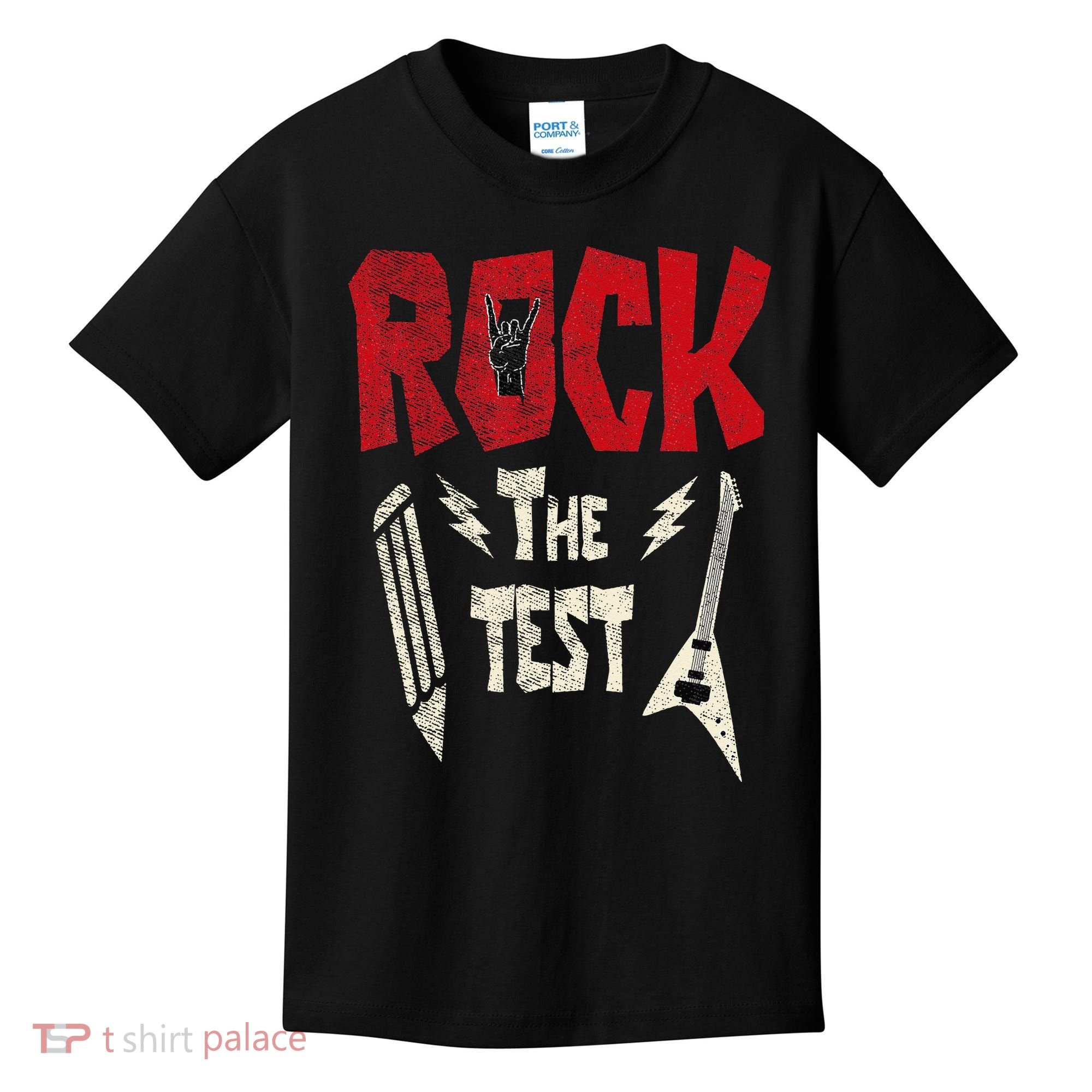 Test Day Rock The Funny Rock Teacher Student Testing Exam Kids T-Shirt