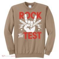 Testing Day Rock The Test Rock Music Teacher Student Sweatshirt thumb 0