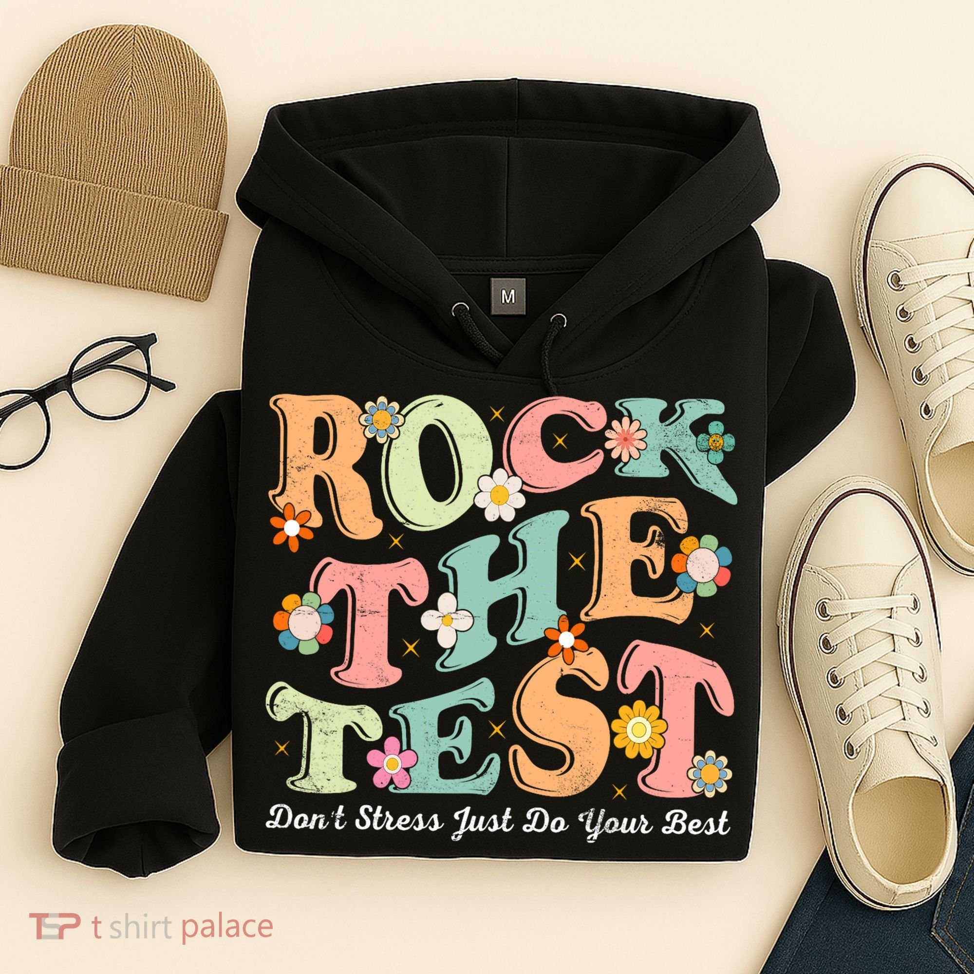 Test Day Rock The Test Teacher Testing Day You Got This  Hoodie