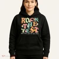 Test Day Rock The Test Teacher Testing Day You Got This  Hoodie thumb 5
