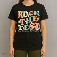 Test Day Rock The Test Teacher Testing Day You Got This  T-Shirt thumb 4